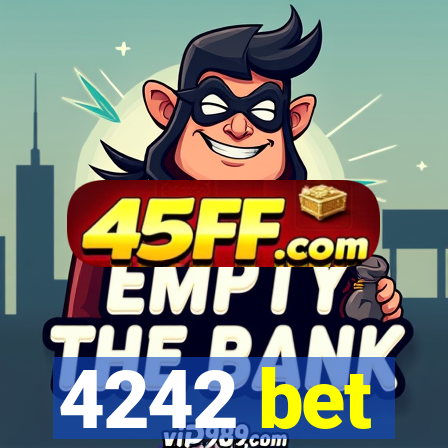 4242 bet